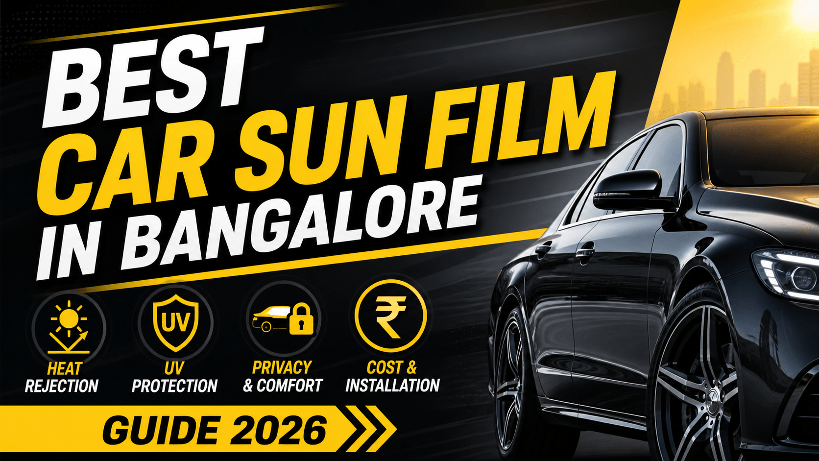 Best Car Sun Film in Bangalore